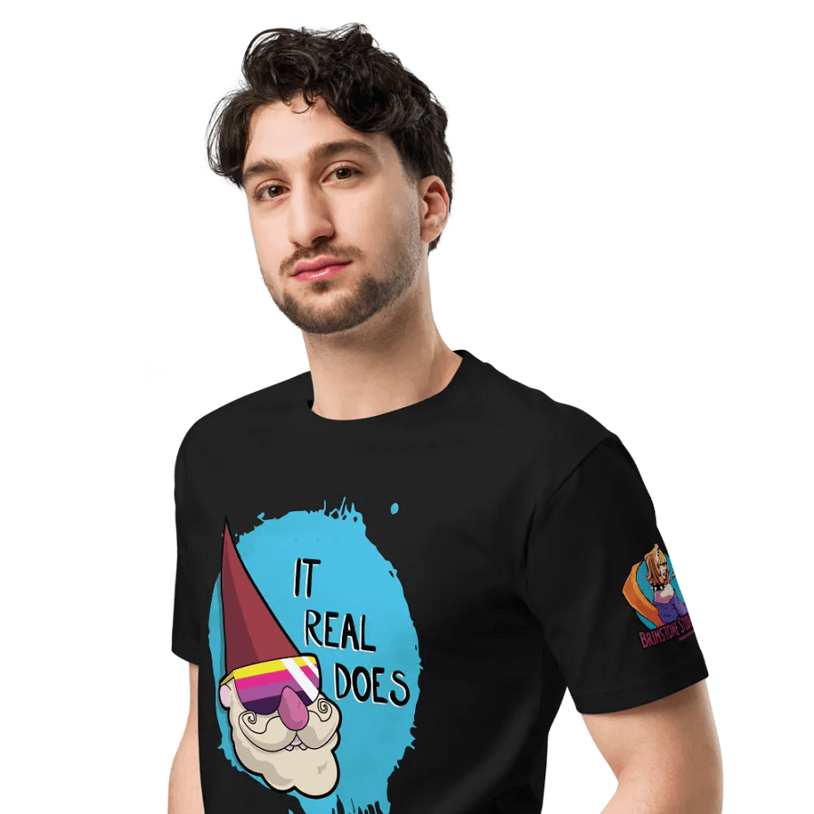 It Real Does Unisex T-Shirt product image (8)