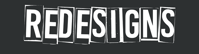 Redesigns