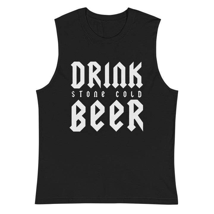 Drink Beer Muscle Tank product image (2)