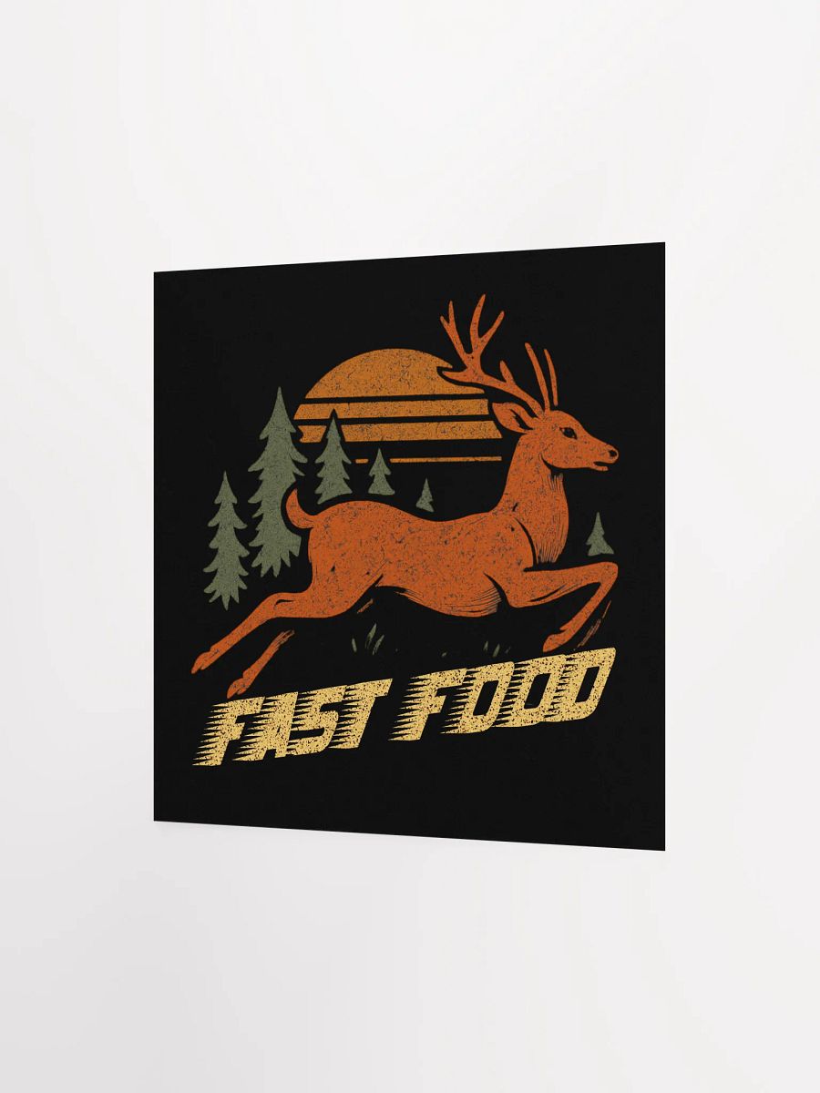 Fast Food Poster – Funny Hunting Wall Art with Sunset and Deer product image (9)
