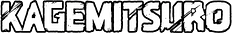 Kagemitsuro shop