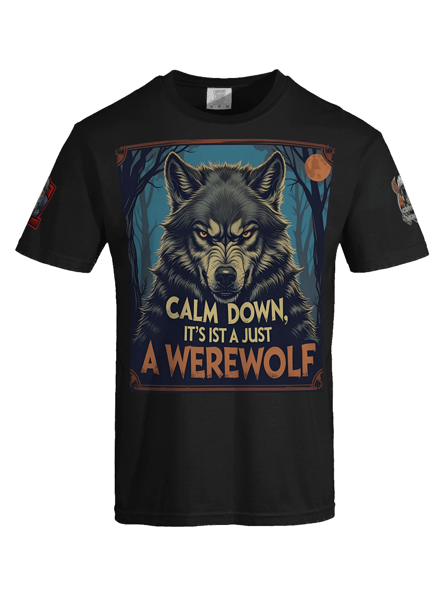 Calm down, it's just a werewolf tee product image (7)