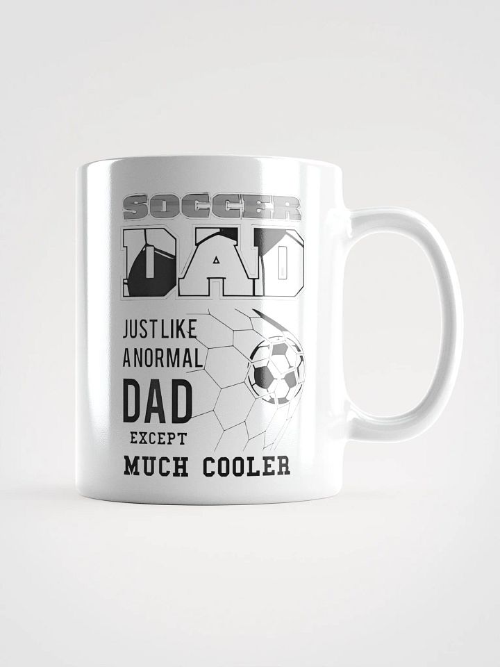 Soccer dad except much cooler - Glossy Mug product image (1)