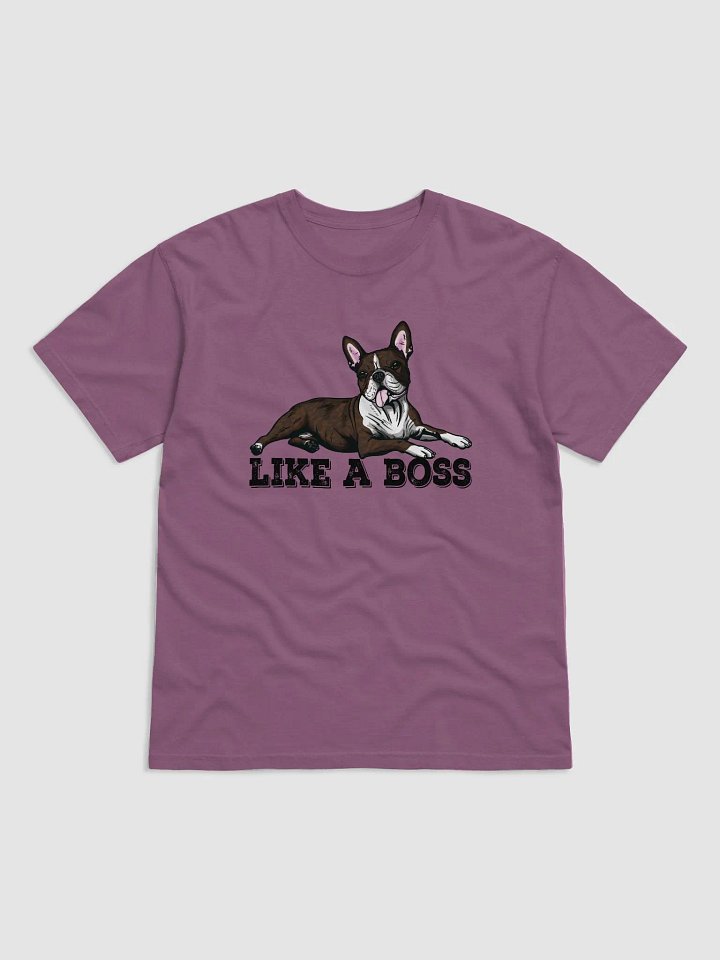 Like a Boss T-Shirt of a Boston Terrier (Brindle) | Funny T-Shirt for Bostie Paw-rents product image (1)