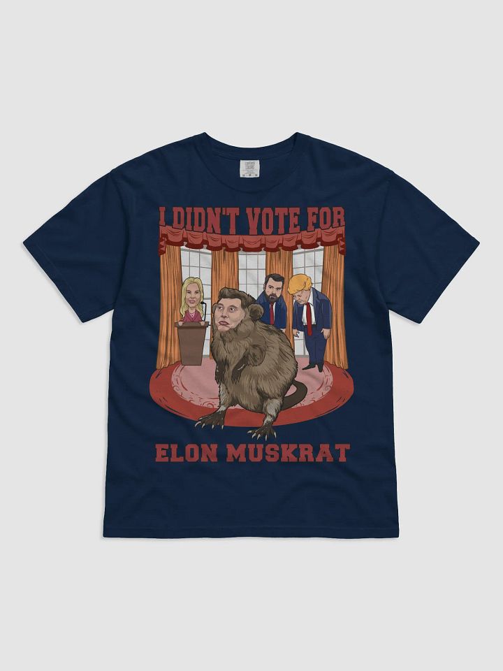 I didn't vote for Elon Muskrat tshirt product image (4)
