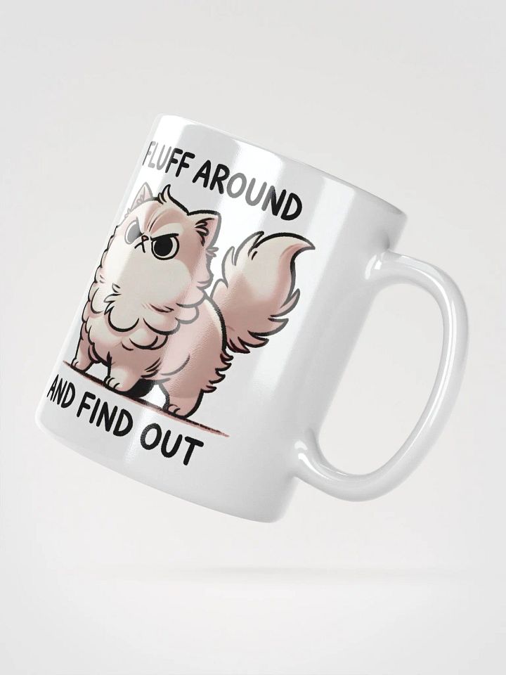 Fluff around and find out mug product image (2)