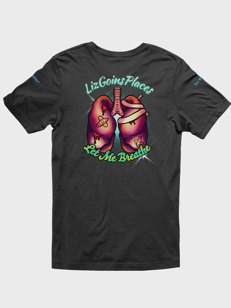 Let Me Breathe T-Shirt product image (19)