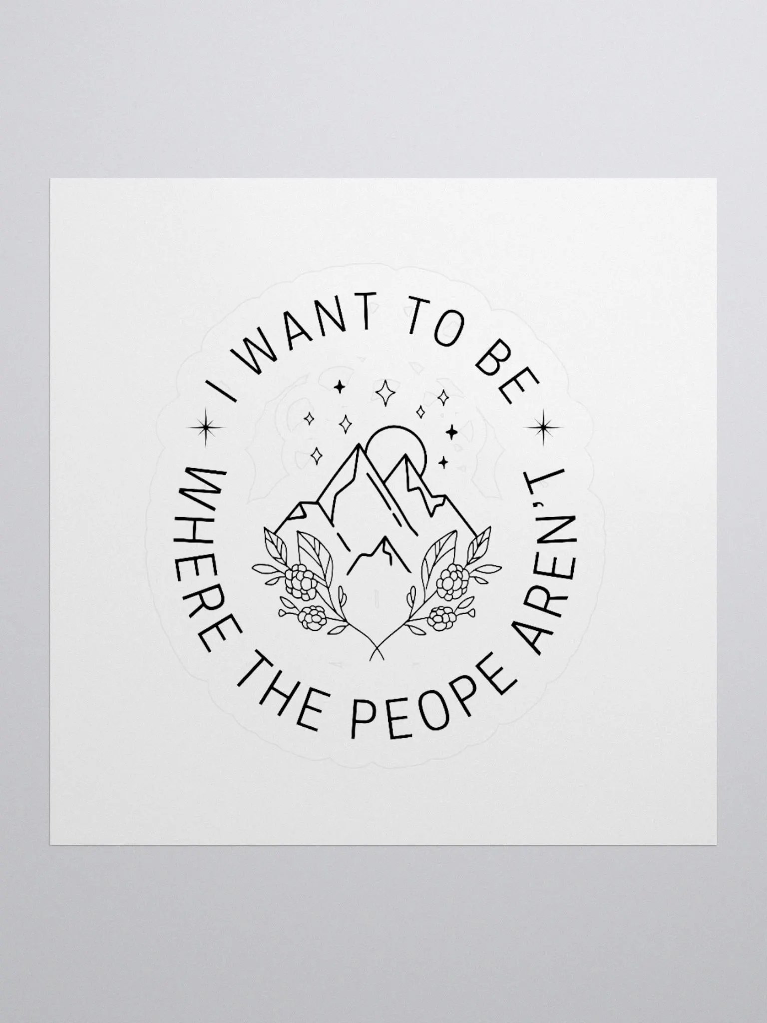 I want to be where the people aren't sticker product image (1)