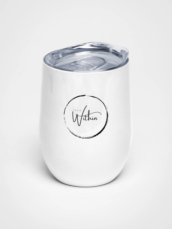 Elegant 'From Within' Wine Tumbler product image (1)