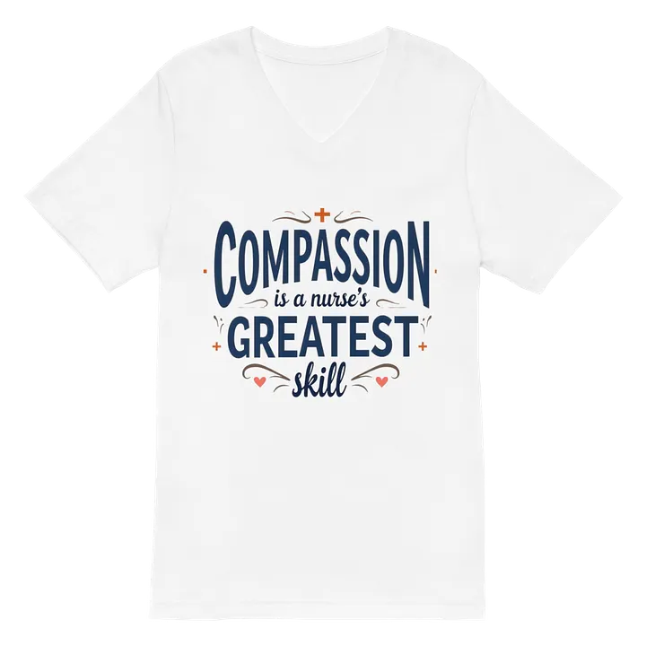Compassion is a Nurse's greatest skill V-Neck Tee product image (2)