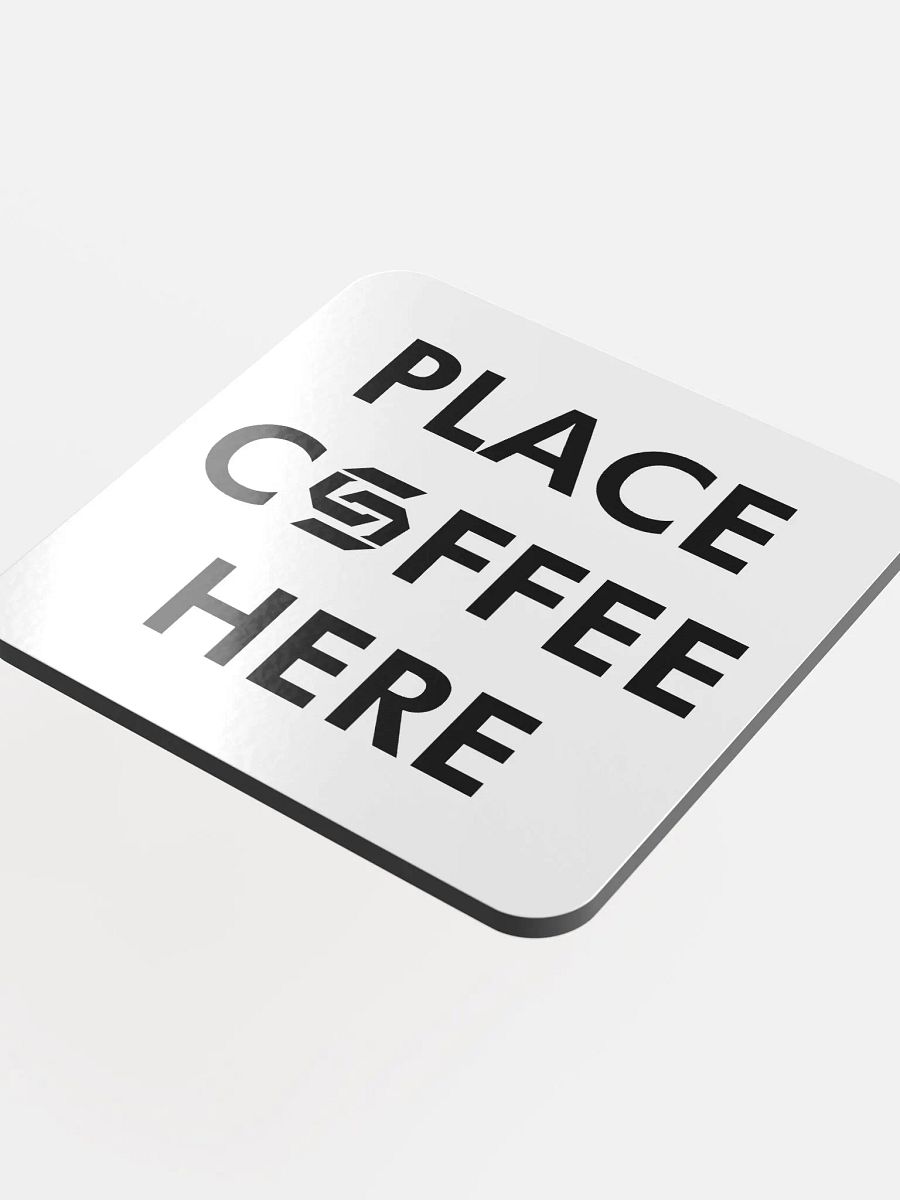 Place Coffee Here Coaster product image (4)