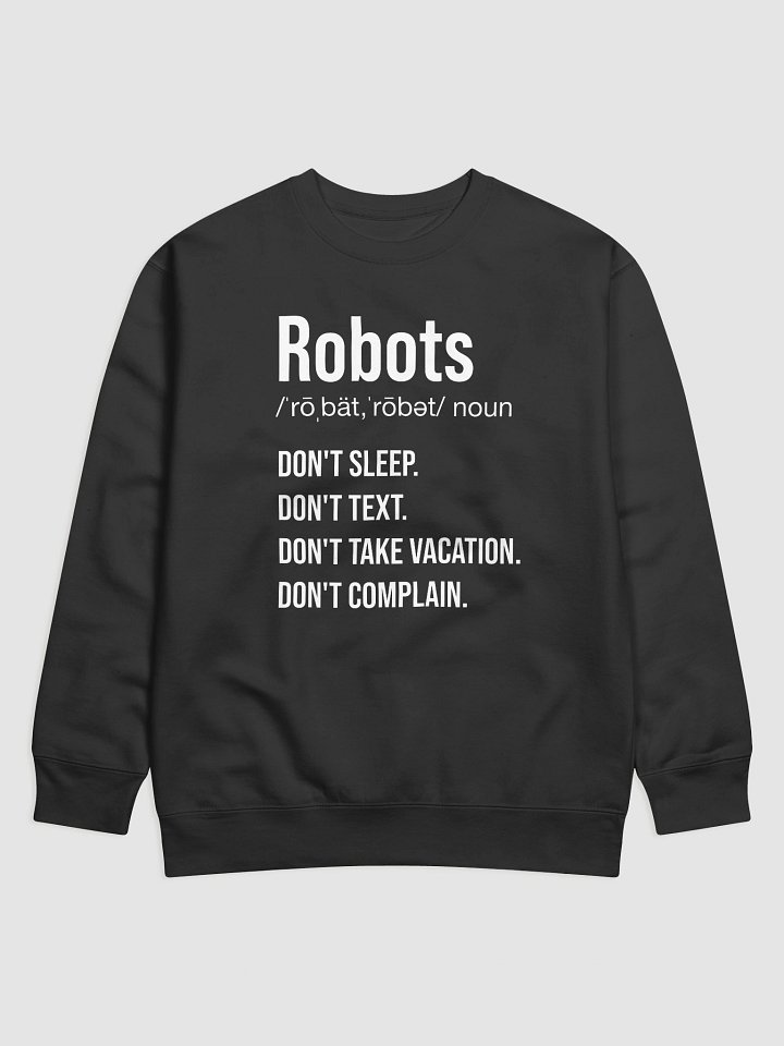 Robots: Premium Sweatshirt product image (1)
