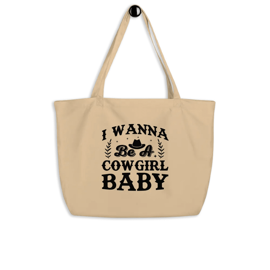 I Wanna Be A Cowgirl Baby Tote product image (4)