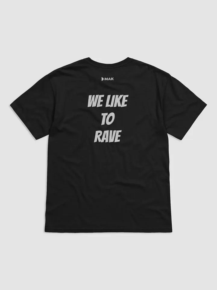 Mak Recs. We Like To Rave Logo (Blue) product image (2)