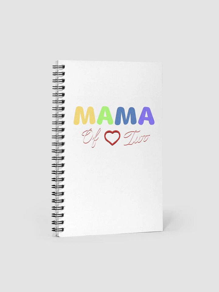Mama of Two - Loving Family Design Spiral Notebook product image (1)