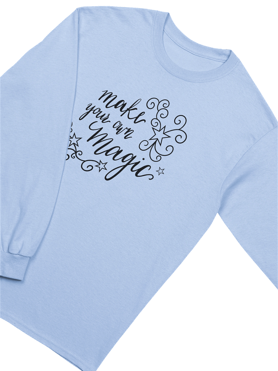 Make Your Own Magic Cotton Long Sleeve T-Shirt product image (3)
