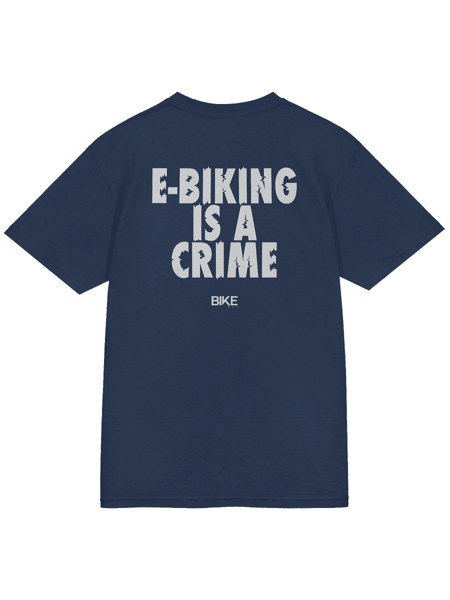 E-Biking Is A Crime Shirt (White Logo) product image (24)