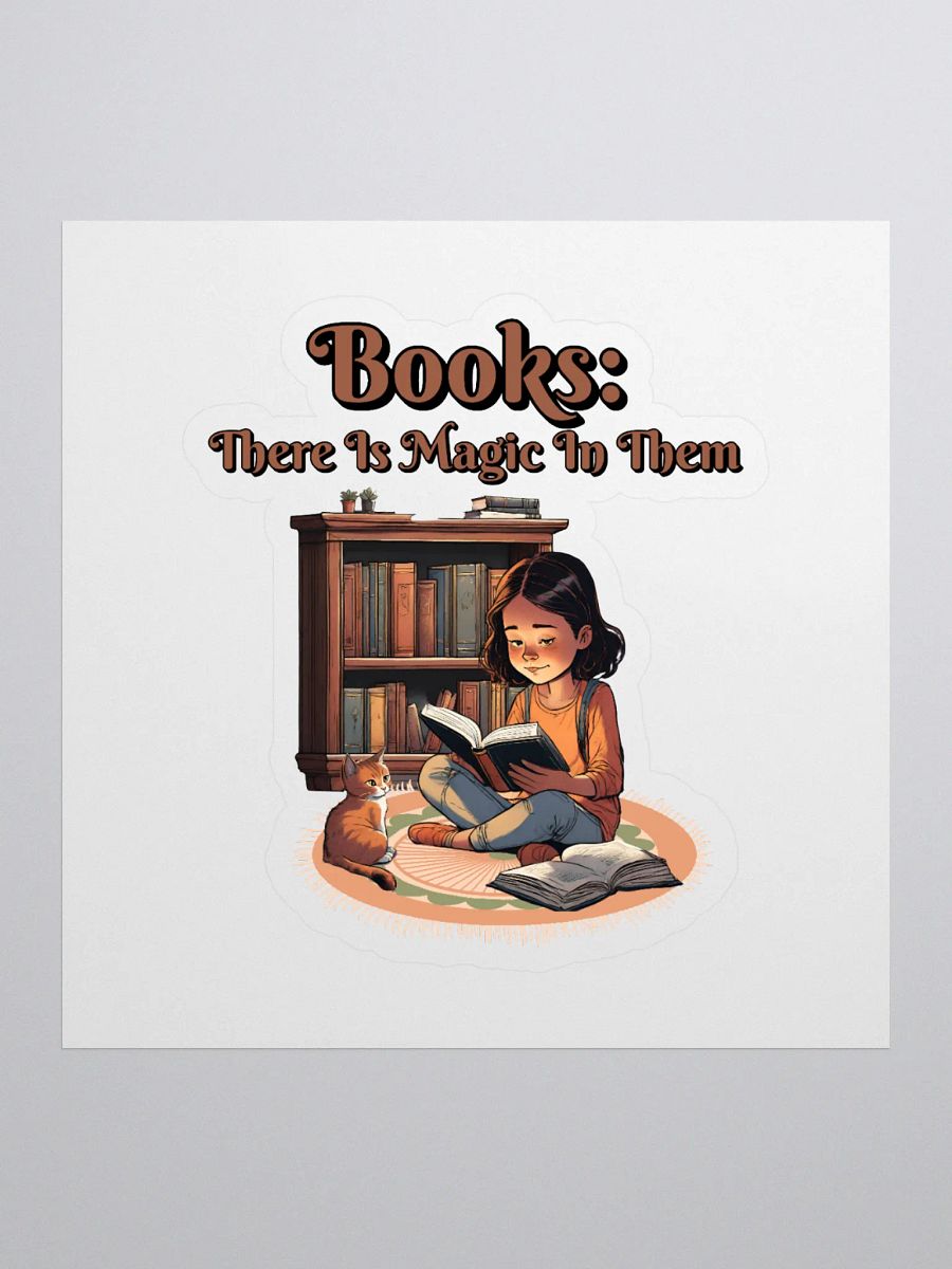 Books: There Is Magic In Them Sticker product image (1)