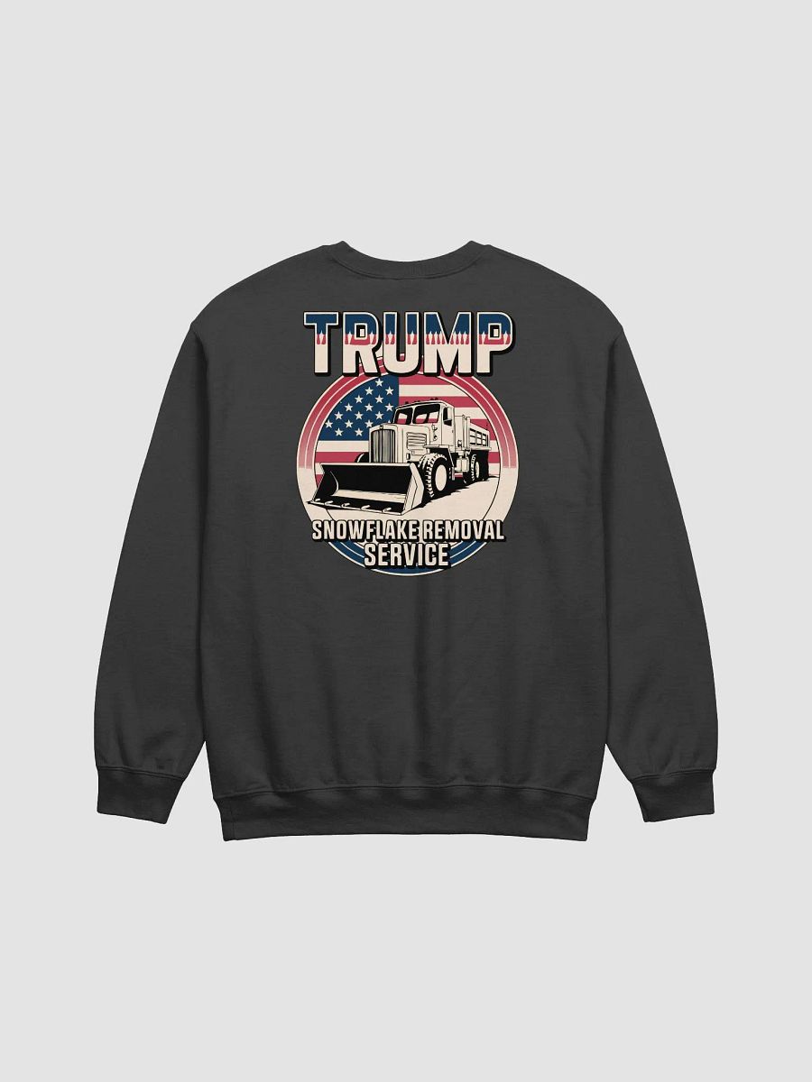 Trump Snowflake Removal Service Sweatshirt product image (25)