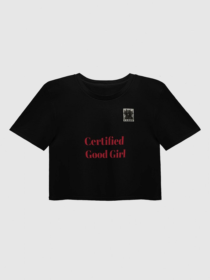 Certified Good Girl Crop Top product image (1)