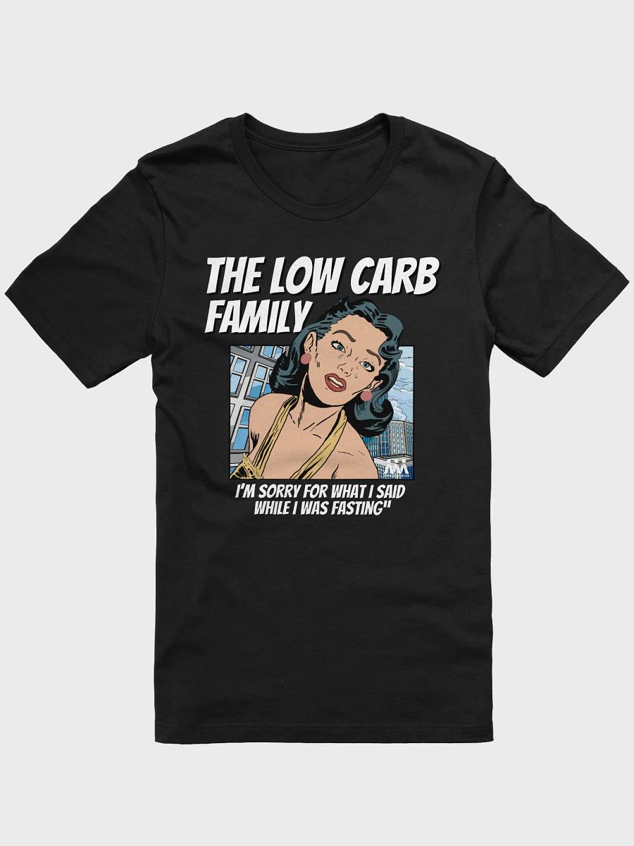 I'm Sorry For What I Said While I Was Fasting T-Shirt product image (4)