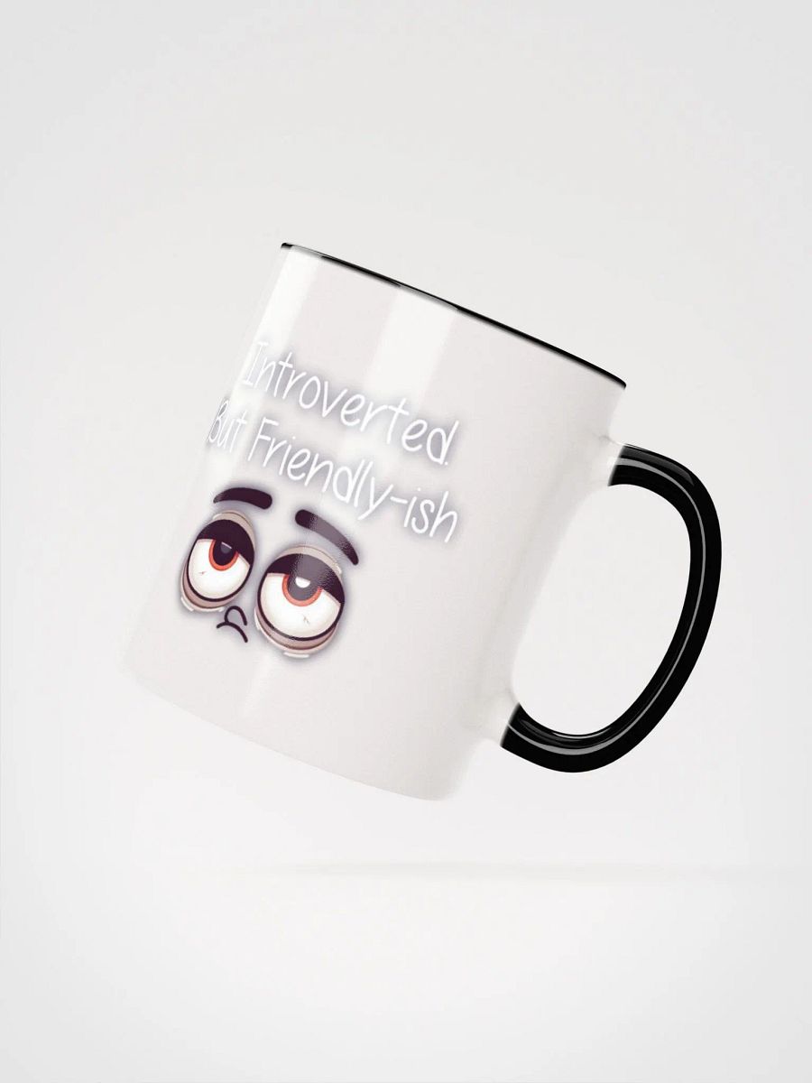 Introverted but friendly-ish Ceramic Mug with Color Inside product image (15)