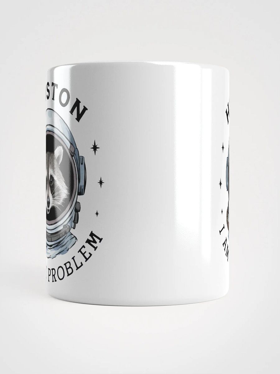 Astro Raccoon I Am the Problem Mug product image (15)