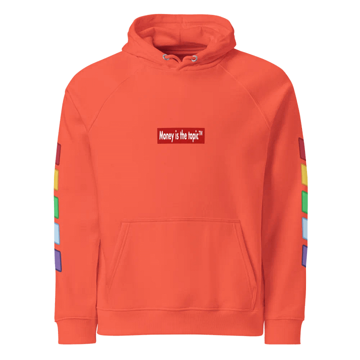 MONEY IS THE TOPIC™ ECO RAGLAN HOODIE UNISEX product image (1)