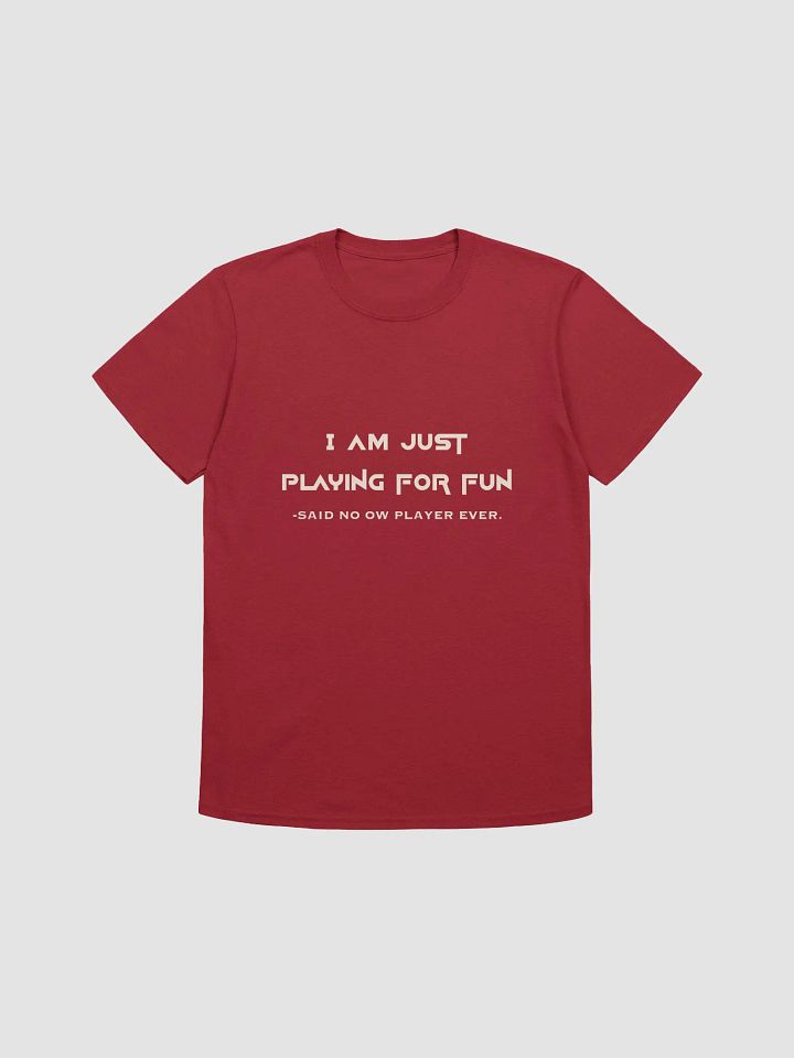 Just play for fun - no OW player ever product image (3)
