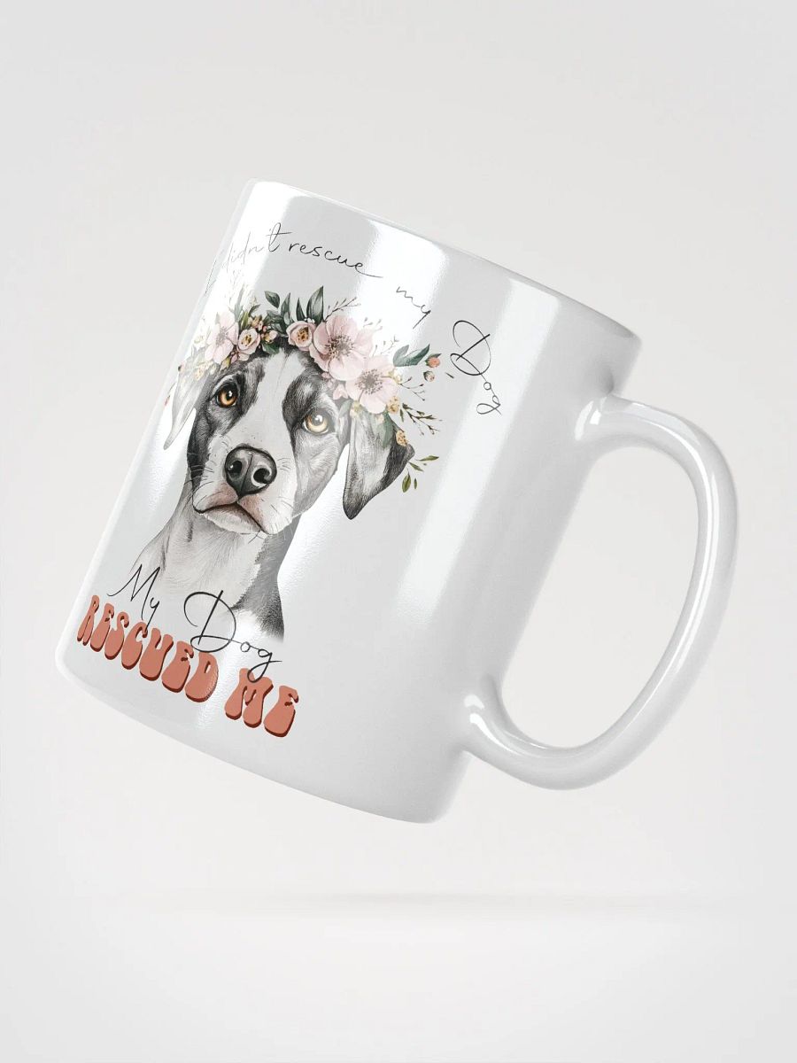 Floral Crown My Dog Rescued Me Mug product image (3)