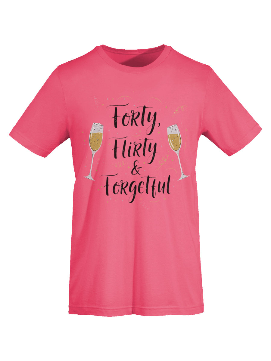 Forty Flirty & Forgetful 40th Birthday T-Shirt | Funny Milestone Birthday Gift for Her product image (33)