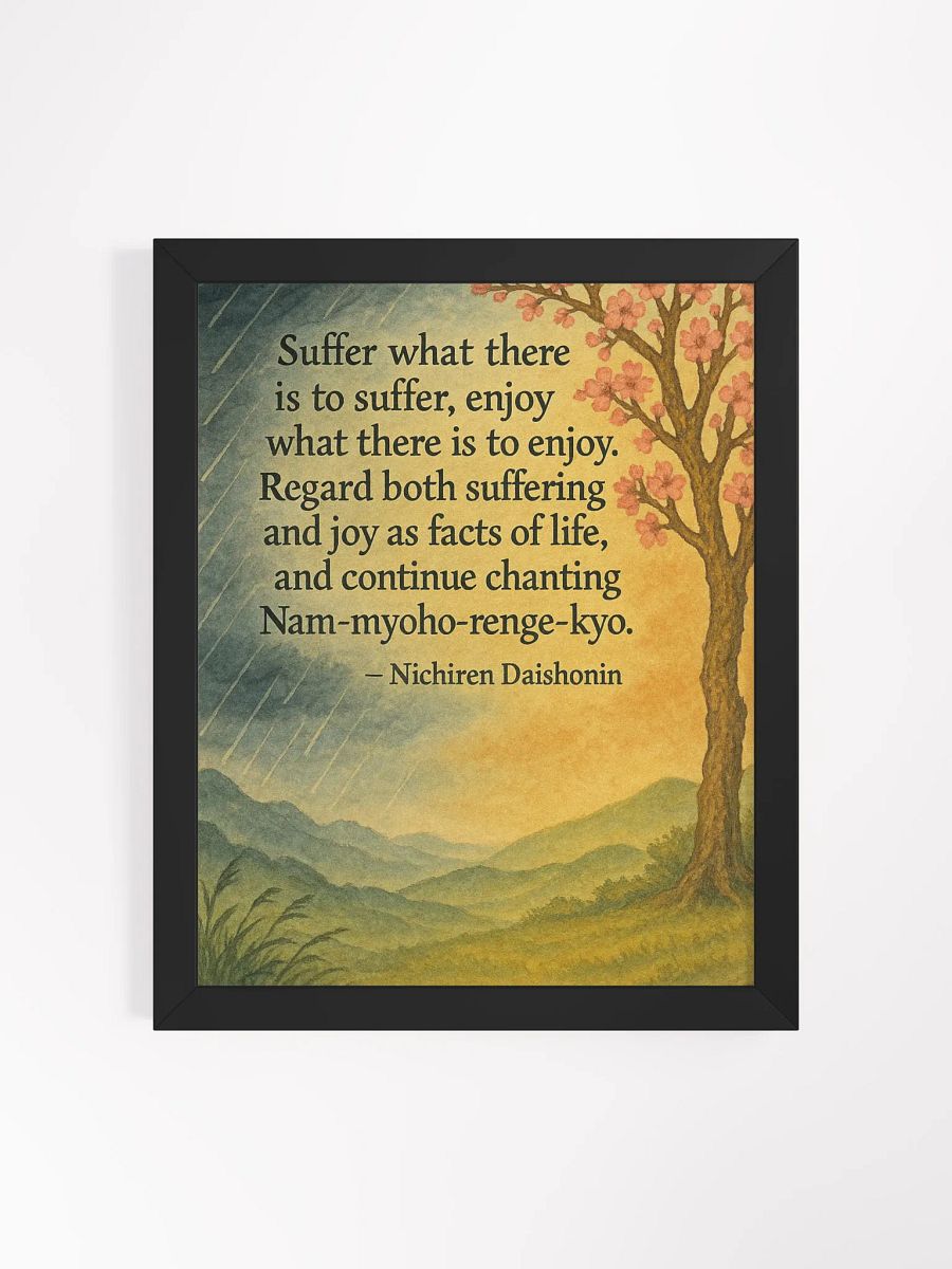 “Suffer and Enjoy” Nichiren Buddhism Poster product image (13)