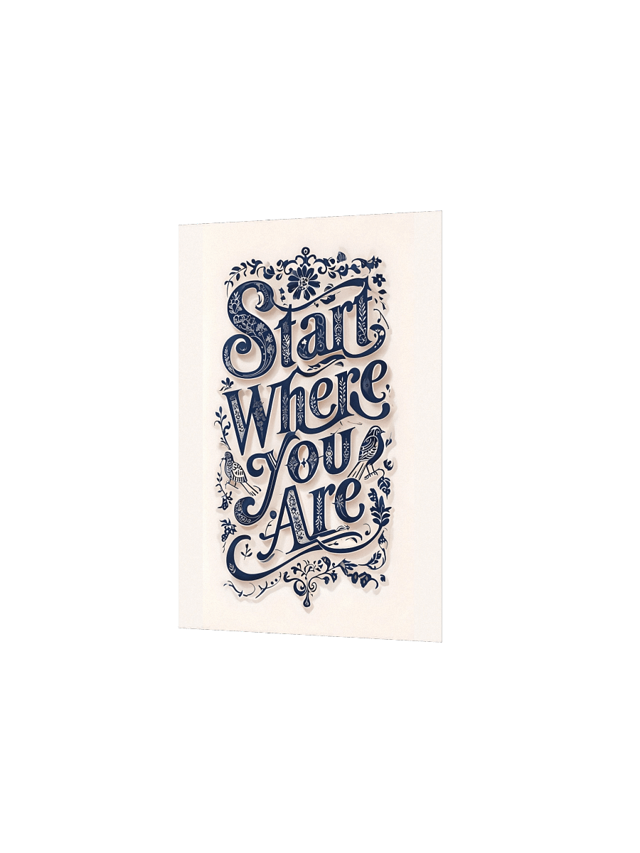 Start Where You Are – Decorative Typography Beige Background Poster product image (14)