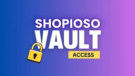 Shopioso VAULT Access