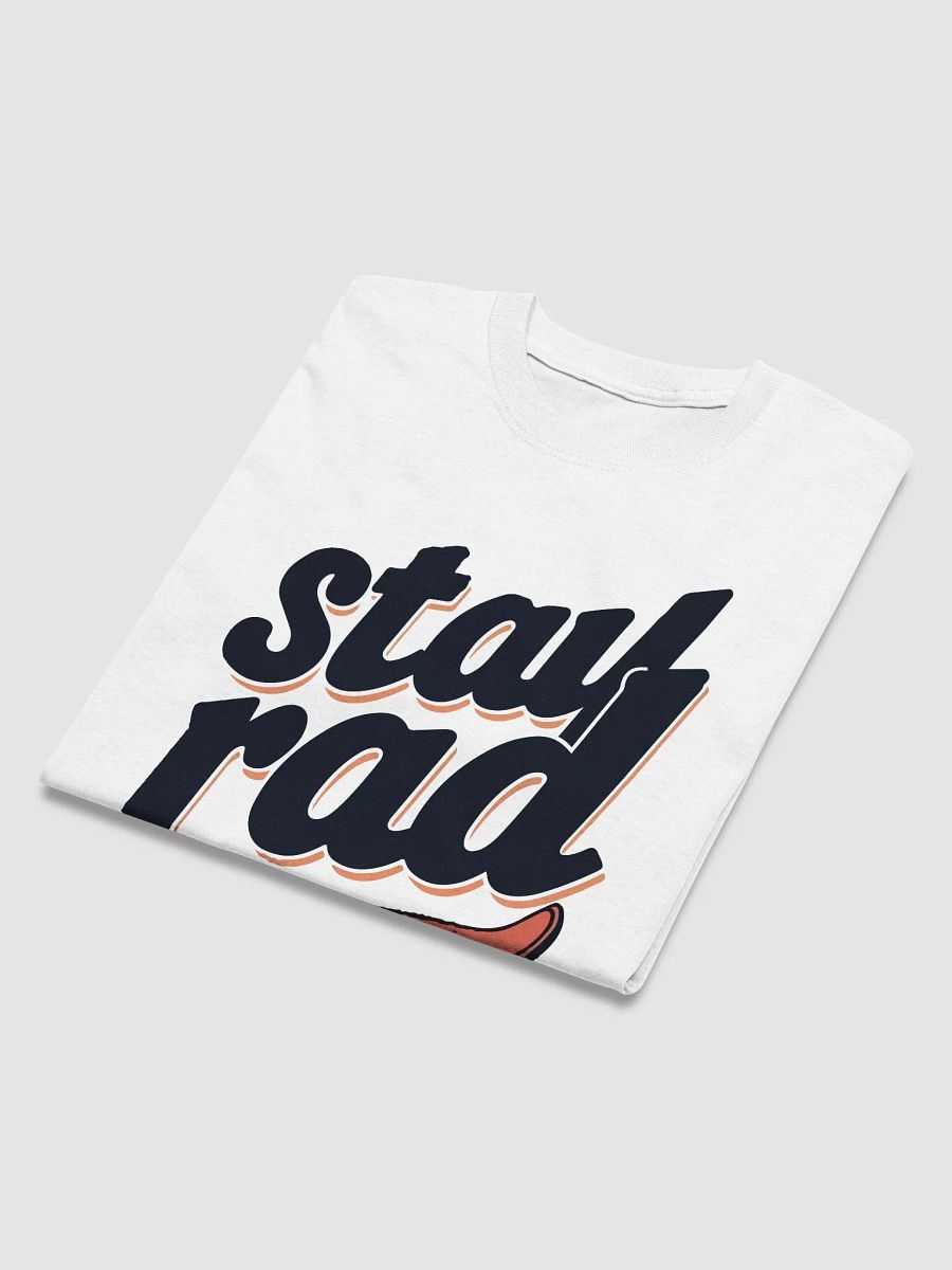 Stay Rad T-Shirt product image (3)
