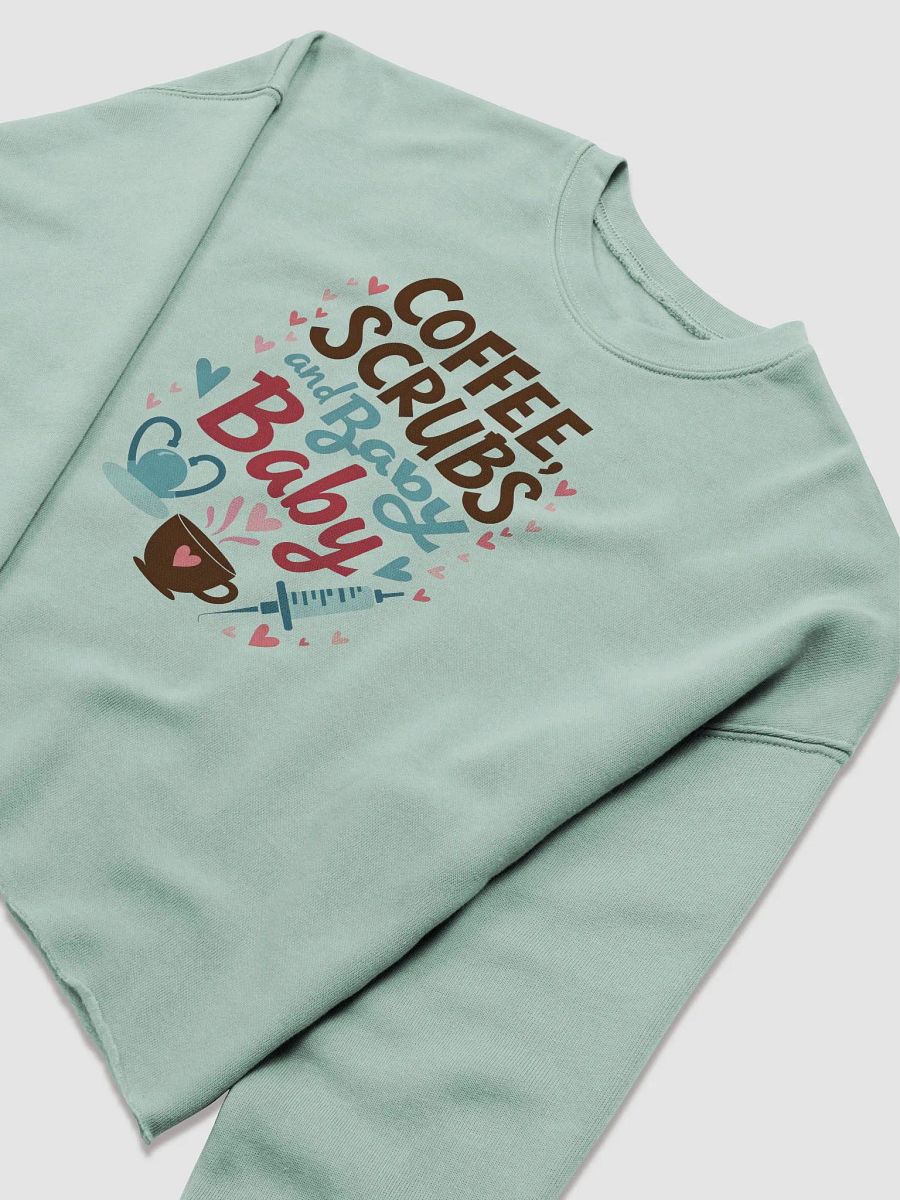 Medical Mama ,Coffee, Scrubs, and Baby Fleece Sweatshirt product image (13)