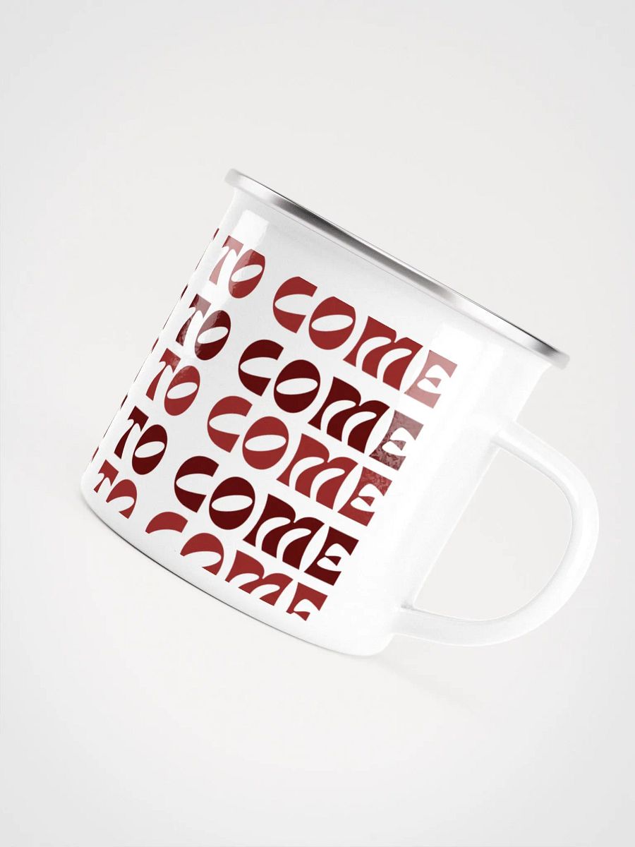 The Best Is Yet To Come: Coffee Mug product image (4)