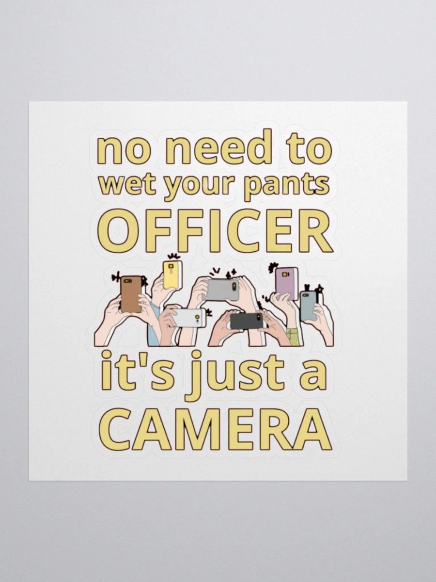 NO NEED TO WET YOUR PANTS OFFICER product image (1)