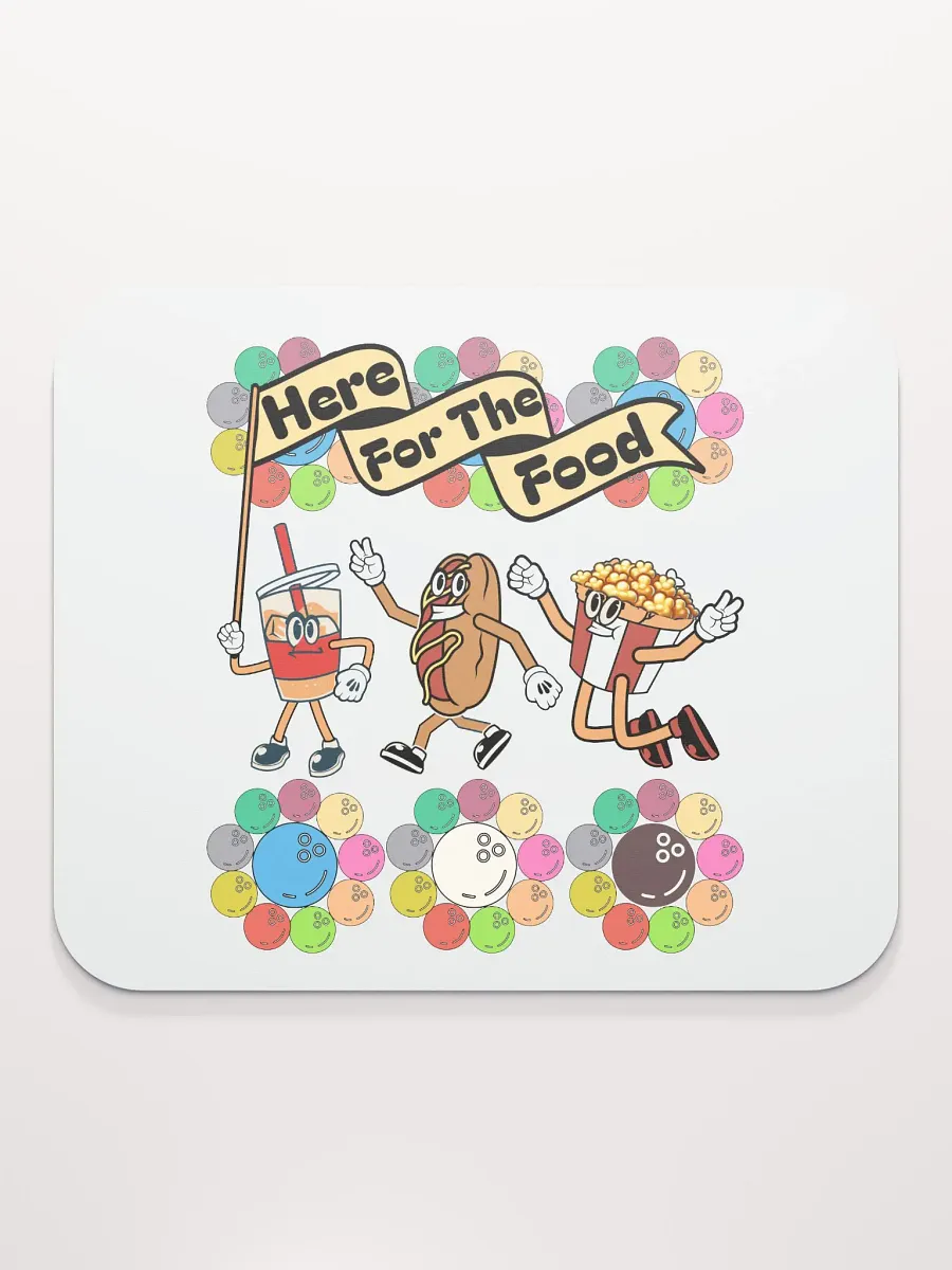 Here For The Food Bowling Foodie Fun Mouse Pad product image (2)
