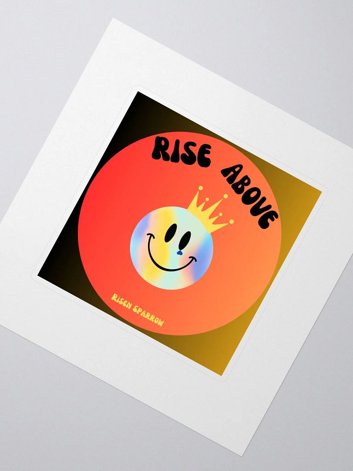Rise Above Sticker product image (2)