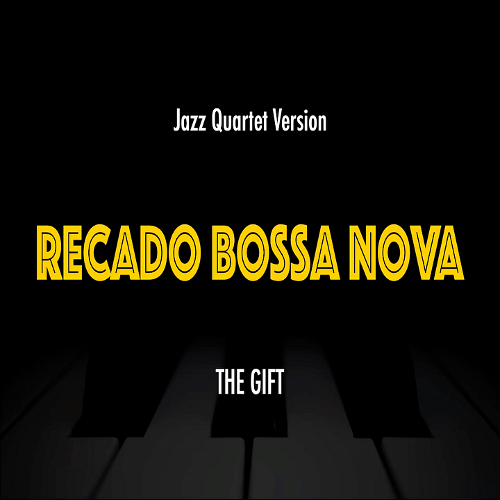 Recado Bossa Nova (The Gift) | Jazz Standard Practice Play-Along product image (1)