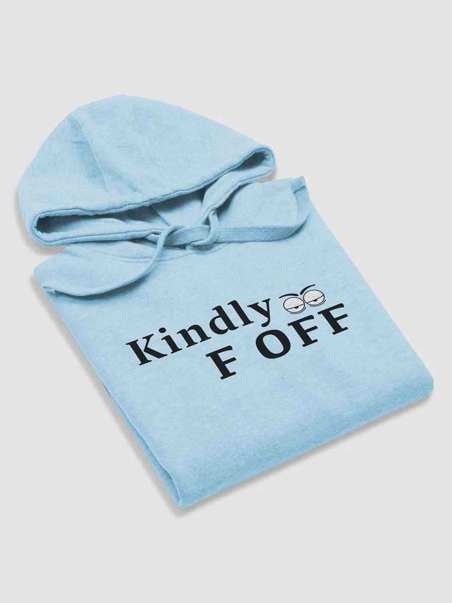 Kindly F Off Hoodie product image (3)