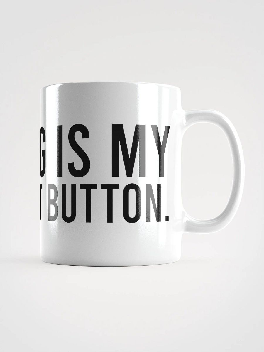 This mug is my daily reset button. - coffee mug product image (1)