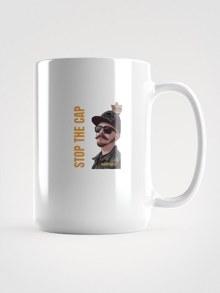 Mike Ball STOP THE CAP White Glossy Mug product image (1)