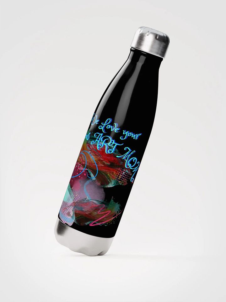 love your fabulous art  water bottle mom product image (2)