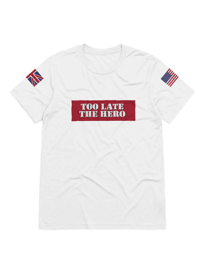 Too Late the Hero T-shirt with Flags product image (2)