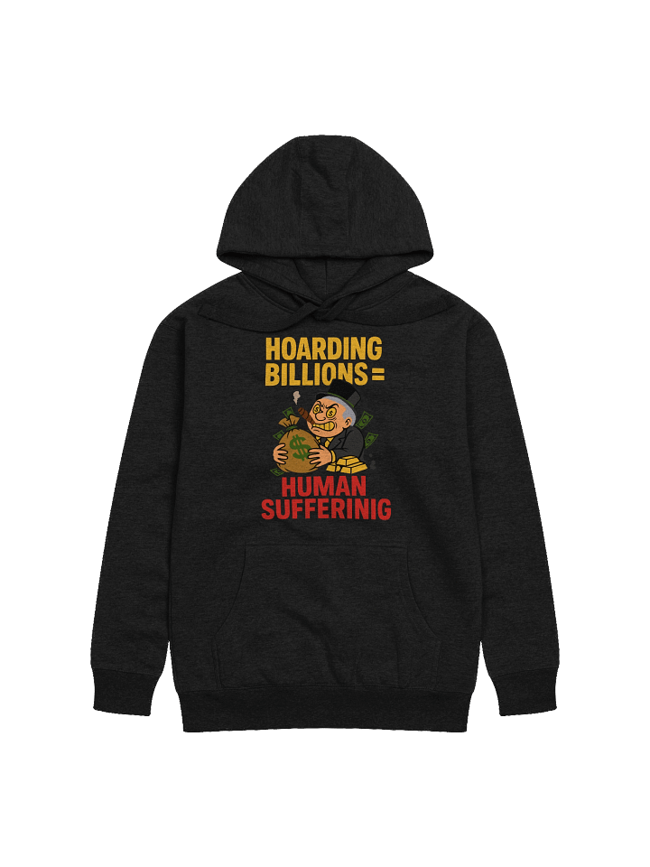 Hoarding Unisex Hoodie product image (1)