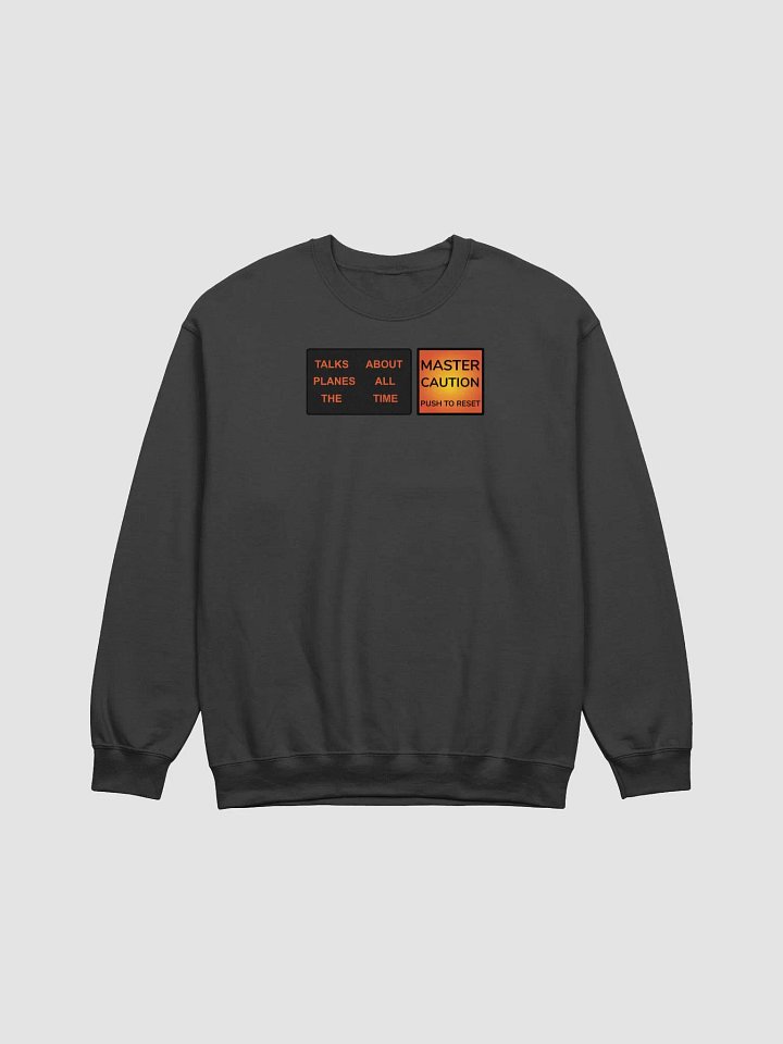 AVGEEK MASTER CAUTION Sweatshirt product image (1)