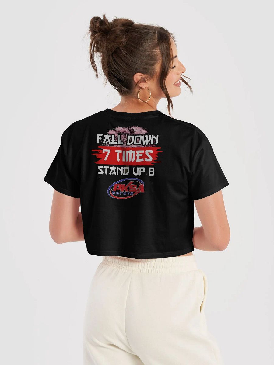 Fall Down 7 Times. Stand Up 8. Crop Top product image (7)