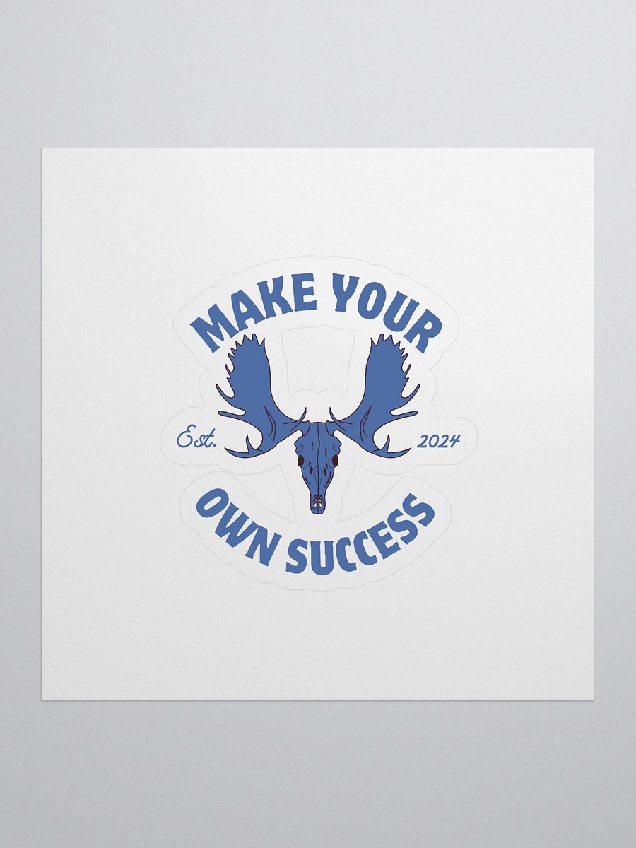 Blue Moose Skull - Make Your Own Success - Sticker product image (1)